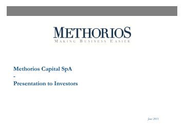 Methorios Capital SpA - Presentation to Investors - Ernesto Mocci ...