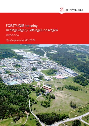 FÖRSTUDIE korsning Arningevägen/Löttingelundsvägen - Täby