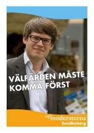 VÄLFÄRDEN MÅSTE KOMMA FÖRST - Moderaterna i Stockholms ...