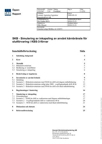 SKB - Simulering av inkapsling av använt kärnbränsle för ...