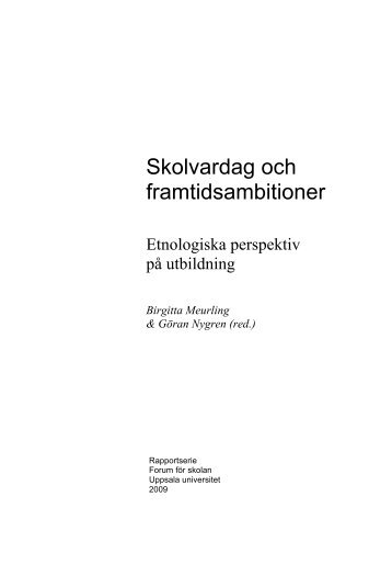 Skolvardag och framtidsambitioner - Forum för skolan - Uppsala ...