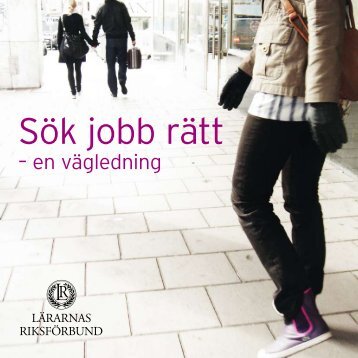 Sök jobb rätt - Lärarnas Riksförbund