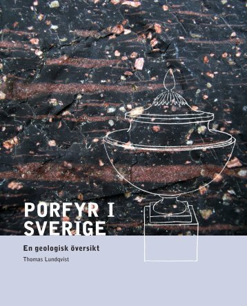 Ladda ner Porfyr i Sverige - Sveriges geologiska undersökning