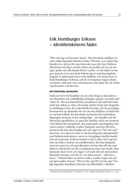 Erik Homburger Erikson – identitetskrisens fader.