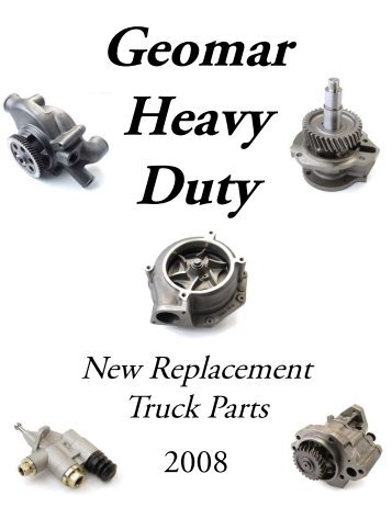 New Replacement Truck Parts - Geomar Heavy Duty