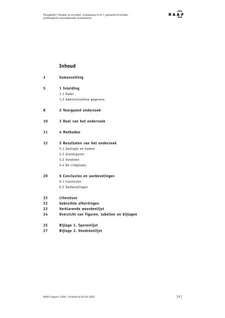 Bijlage 5 Archeologisch onderzoek vindplaatsen 6 + 7