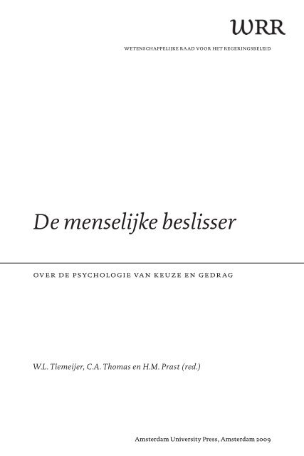 De menselijke beslisser - Wetenschappelijke Raad voor het ...