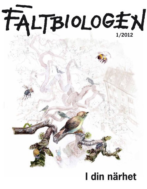 Fältbiologen 1/2012.pdf - Fältbiologerna