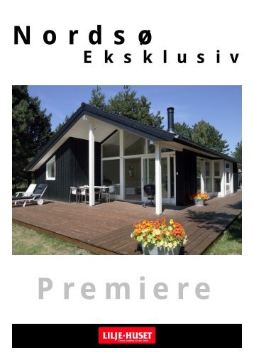 Nordsø Eksklusiv inkl. Prisliste 14NEØ (Øst for ... - Lilje-huset A/S