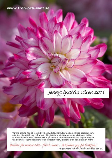 Jennys lyxlista våren 2011 Beställ för minst 600:- före 6 mars - så ...