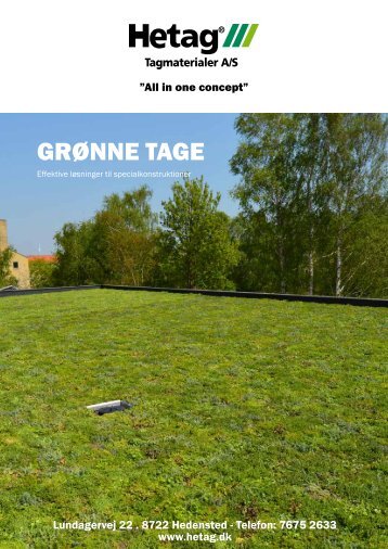 Grønne taGe - Hetag Tagmaterialer