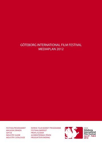 GÖTEBORG INTERNATIONAL FILM FESTIVAL MEDIAPLAN 2012