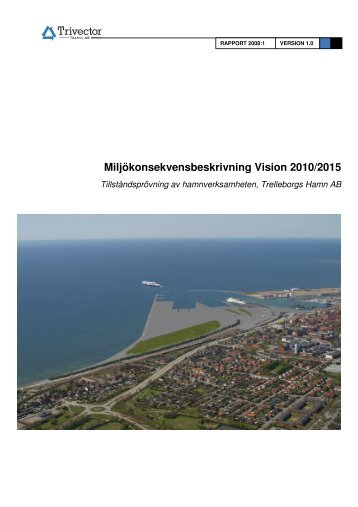 THAB Miljökonsekvensbeskrivning 2008-03-18 - Trelleborg