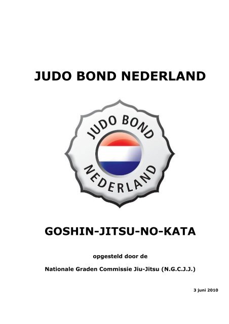 JUDO BOND NEDERLAND - Jiu Jitsu Leiden