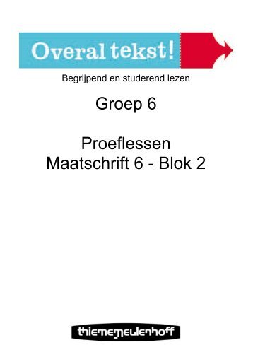 Groep 6 Proeflessen Maatschrift 6 - Blok 2 - ThiemeMeulenhoff