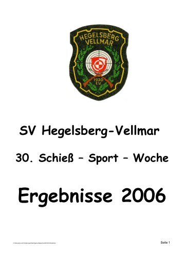 SV Hegelsberg-Vellmar 30. Schieß – Sport – Woche ... - Lothar Glebe