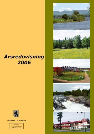 Årsredovisning 2006.pdf - Överkalix kommun