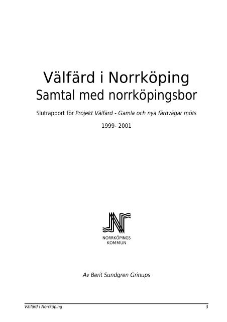 Välfärd i Norrköping - Samtal med Norrköpingsbor