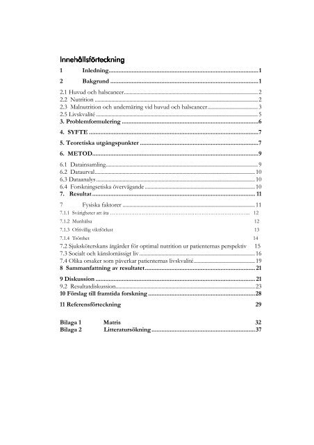 Malnutrition hos patienter med huvud och halscancer och dess ...