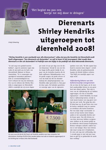 Dierenarts Shirley Hendriks uitgeroepen tot dierenheld 2008!