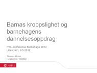 Barnas kroppslighet og barnehagens ... - Barnehage 2012