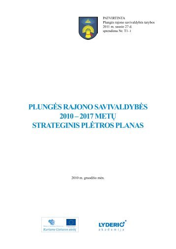 Plungės rajono savivaldybės 2010-2017 m. strateginis plėtros planas