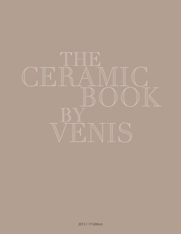 Venis The Ceramic Book Edition, 2013