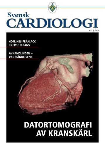 Läs hela numret - Svenska Cardiologföreningen