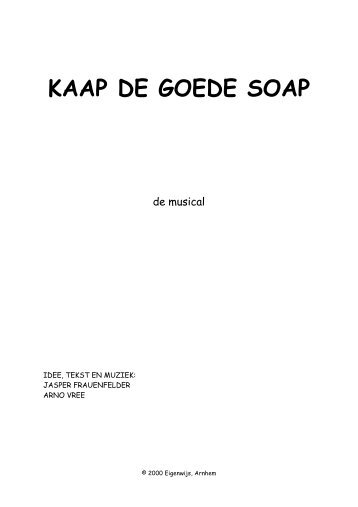 KAAP DE GOEDE SOAP - Arno Vree