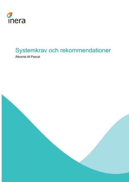 Systemkrav och rekommendationer - Inera