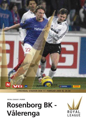 Rosenborg BK - Vålerenga - Royal League