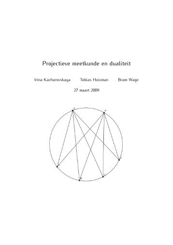 Projectieve meetkunde en dualiteit - J.P. Hogendijk