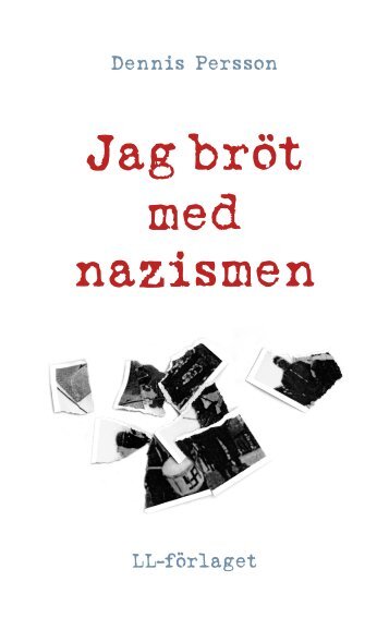 Jag brot med nazismen - 8 Sidor