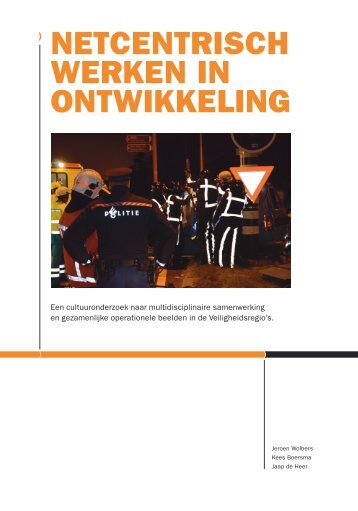 NETCENTRISCH WERKEN IN ONTWIKKELING - Veiligheidsberaad