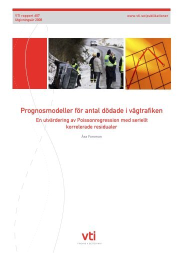 Prognosmodeller för antal dödade i vägtrafiken - VTI