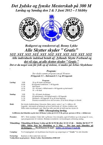 Det Jydske og fynske Mesterskab på 300 M Alle Skytter skyder ...