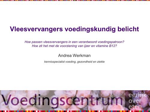 Andrea Werkman, Voedingscentrum - NVVL