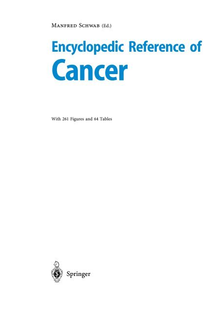 Springer, Encyclopedic Reference Of Cancer (2001) Ocr 7.0 Lotb.pdf