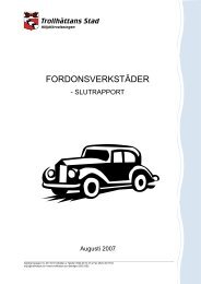 Rapport 2007 Fordonsverkstäder.pdf, (52.8 Kb) - Trollhättan