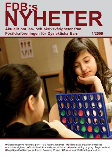 Nr 1, 2009 - Föräldraföreningen för Dyslektiska Barn