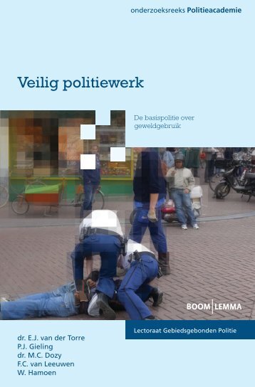 Veilig Politiewerk, de basispolitie over ... - Politieacademie