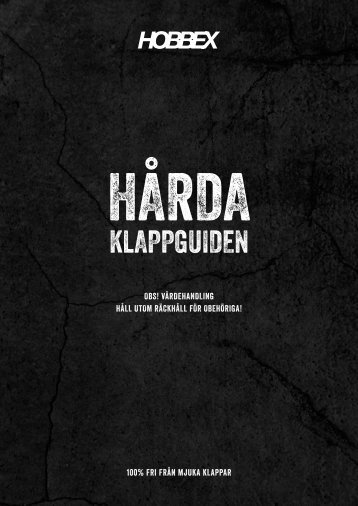 Hårda klappguiden. - Hobbex