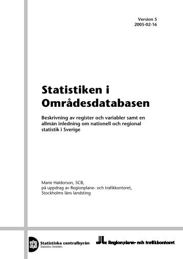 Statistiken i Områdesdatabasen - SLL Tillväxt, miljö och ...
