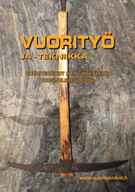 Lataa Vuorityö ja-tekniikka 2006 - Vuoriteknikot