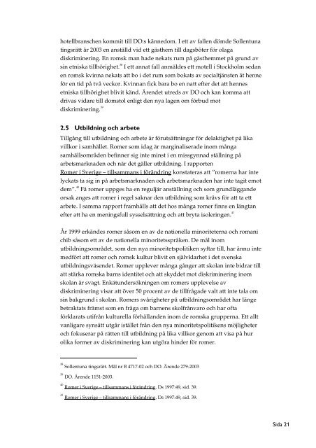 Rapport: Diskriminering av romer i Sverige (pdf)