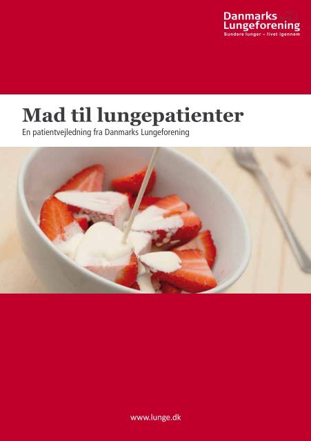 Download "Mad til lungepatienter" - Danmarks Lungeforening
