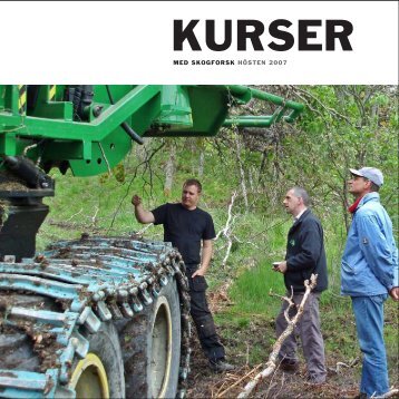 Ladda ner höstens kurskatalog! - Skogforsk