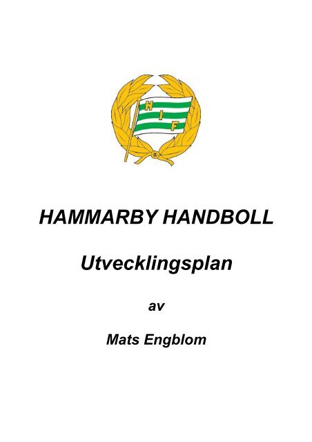 HAMMARBY HANDBOLL Utvecklingsplan