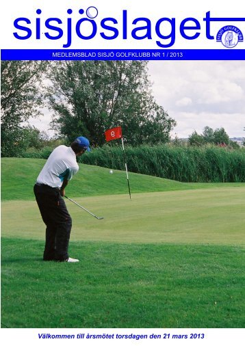 Sisjöslaget nr 1 2013.pdf - Sisjö Golf