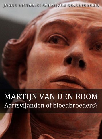 Martijn van den Boom (pdf) - Jonge Historici Schrijven Geschiedenis